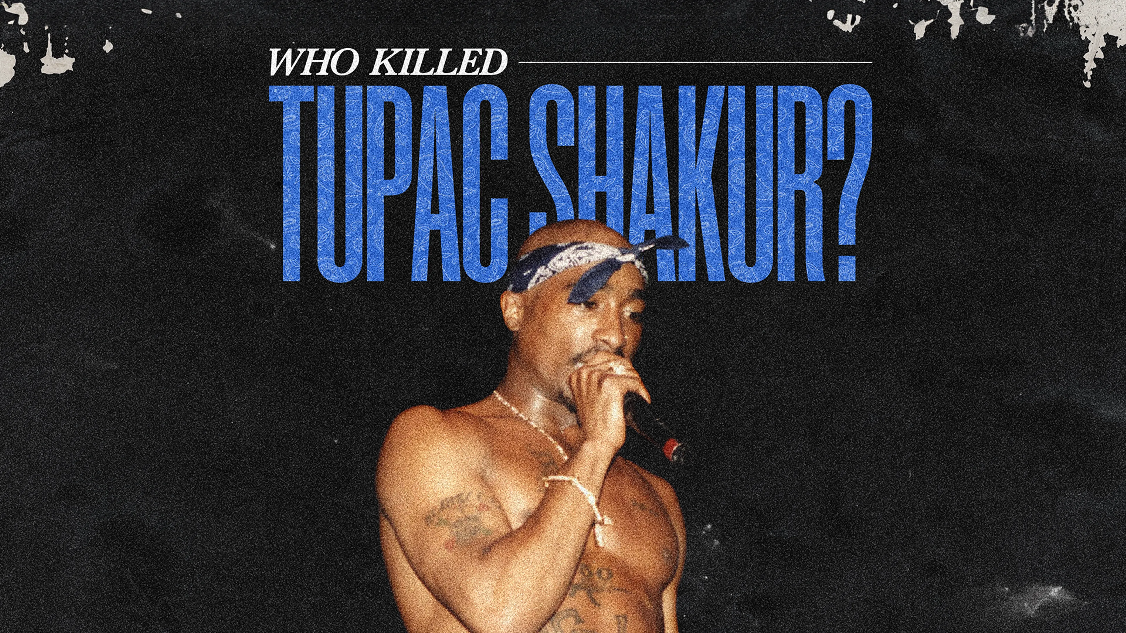 Who Killed Tupac Shakur? poster
